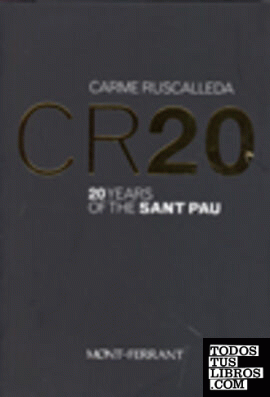 CR 20 -20 YEARS OF THE SANT PAU-