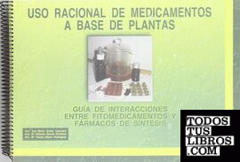Uso racional de medicamentos a base de plantas