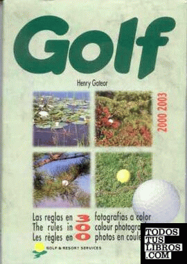 Golf, las reglas en 300 fotografías a color