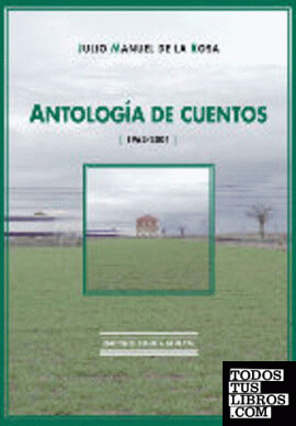 Antología de cuentos (1963-2001)