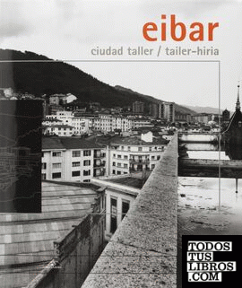 Eibar, ciudad taller