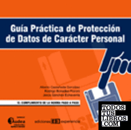 Guía Práctica de Protección de Datos de Carácter Personal