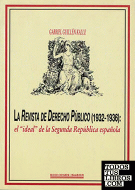 La Revista de Derecho Público (1932-1936)
