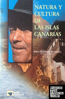Natura y cultura de las islas Canarias