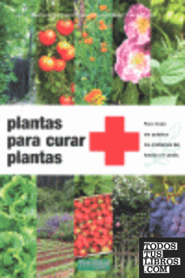 Plantas para curar plantas