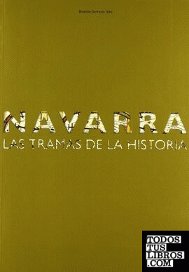 Navarra las tramas de la historia
