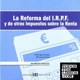 La reforma del IRPF y otros impuestos sobre la renta