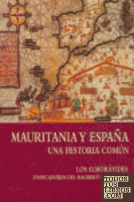 Mauritania y España : una historia común