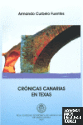 CRONICAS CANARIAS EN TEXAS