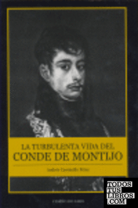 La turbulenta vida del Conde de Montijo