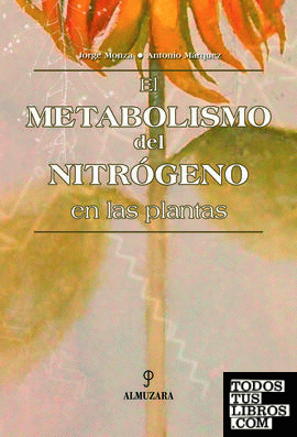 El Metabolismo del nitrógeno en las plantas
