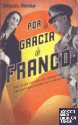 Por la gracia de Franco
