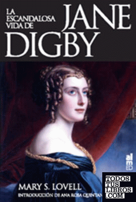 La escandalosa vida de Jane Digby