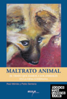 MALTRATO ANIMAL