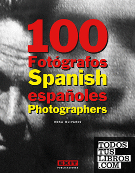 100 Fotógrafos españoles
