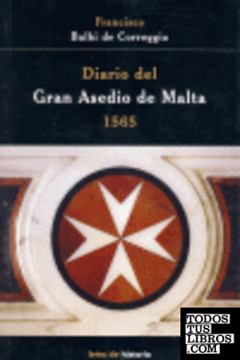 Diario del gran asedio de Malta, 1565