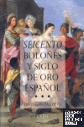 Seicento boloñés y Siglo de Oro español