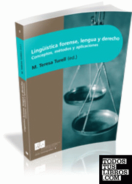 Lingüística Forense, Lengua y Derecho