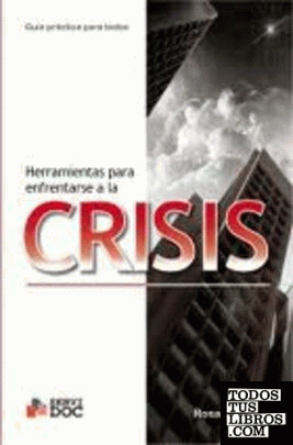 Herramientas para enfrentarse a la crisis
