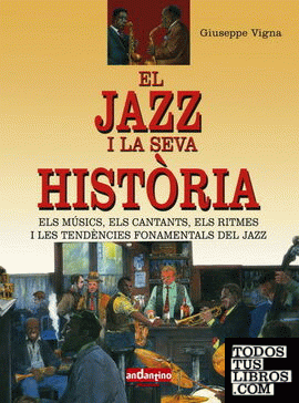 Jazz i la seva història, el