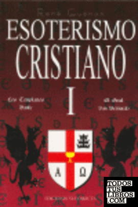 I. ESOTERISMO CRISTIANO