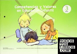 Competencias y valores en educación infantil, 3 años