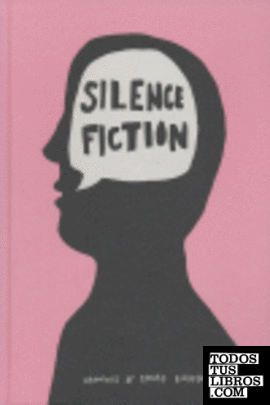Silence fiction