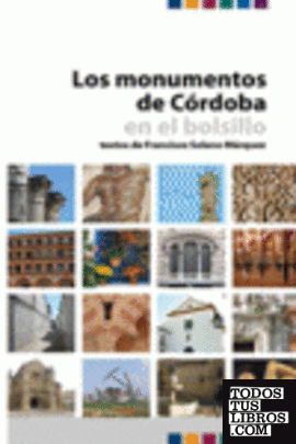 Los monumentos de Córdoba en el bolsillo