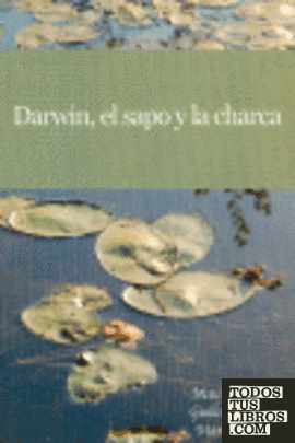 Darwin, el sapo y la charca