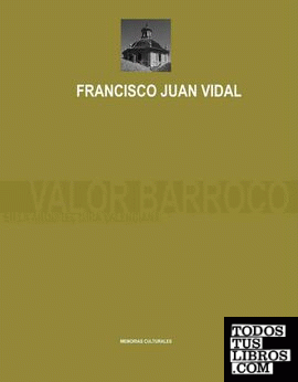 Valor barroco en la arquitectura valenciana