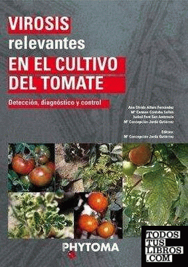 Virosis relevantes en el cultivo del tomate