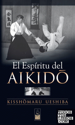 El espíritu del aikido