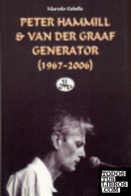 Peter Hammill & Van der Graaf Generator (1967-2006)
