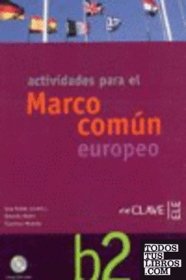 Actividades para el Marco común europeo B2 + CD