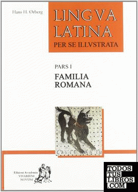 Lingua latina, familia romana & latine disco I, 4 ESO
