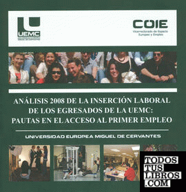 Análisis 2008 de la inserción laboral de los egresados de la UEMC