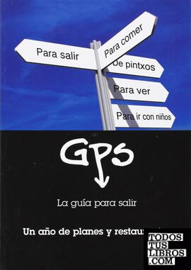 GPS, la guía para salir