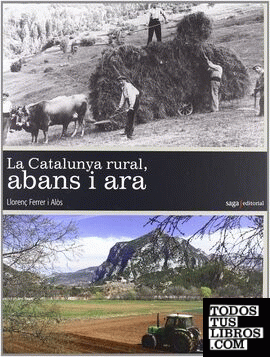 La Catalunya rural, abans i ara
