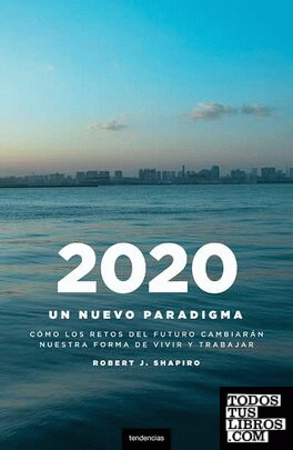 2020: un nuevo paradigma