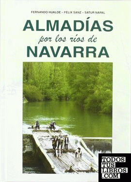 ALMADIAS POR LOS RIOS DE NAVARRA