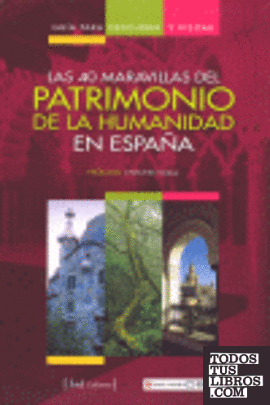 Guía para visitar el patrimonio de la humanidad en España