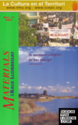 Els moviments ecologistes al Baix Llobregat i altres escrits