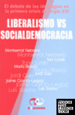 LIBERALISMO VS SOCIALDEMOCRACIA