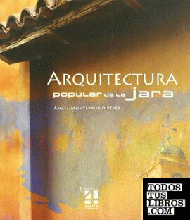 Arquitectura popular de La Jara