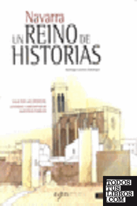 Navarra, un reino de historias