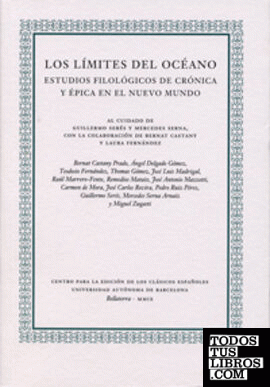 LÍMITES DEL OCÉANO, LOS. ESTUDIOS FILOLÓGICOS DE CRÓNICA Y ÉPICA EN EL NUEVO MUNDO