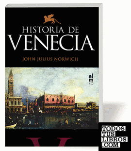 HISTORIA DE VENECIA