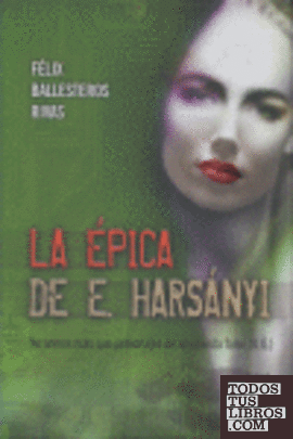 La épica de E. Harsányi