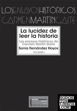 Los ensayos de Carmen Martín Gaite (2 vols)