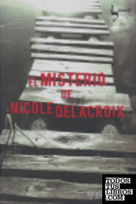 El misterio de Nicole Delacroix